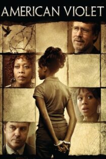 دانلود فیلم American Violet 2008 بدون سانسور با پخش آنلاین دانلود فیلم American Violet 2008 بدون سانسور با پخش آنلاین
