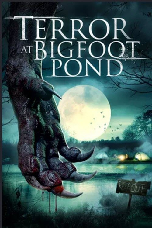 دانلود فیلم Terror at Bigfoot Pond 2020 بدون سانسور با پخش آنلاین