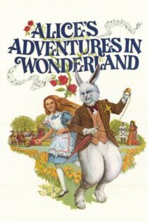 دانلود فیلم Alice’s Adventures in Wonderland 1972 بدون سانسور با پخش آنلاین