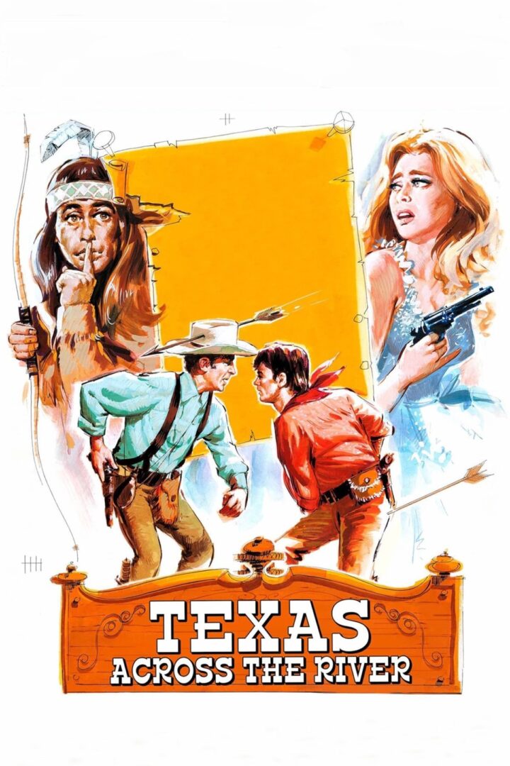 دانلود فیلم Texas Across the River 1966 بدون سانسور با پخش آنلاین