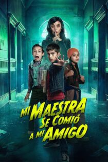 دانلود فیلم Mi maestra se comió a mi amigo 2023 بدون سانسور با پخش آنلاین دانلود فیلم Mi maestra se comió a mi amigo 2023 بدون سانسور با پخش آنلاین