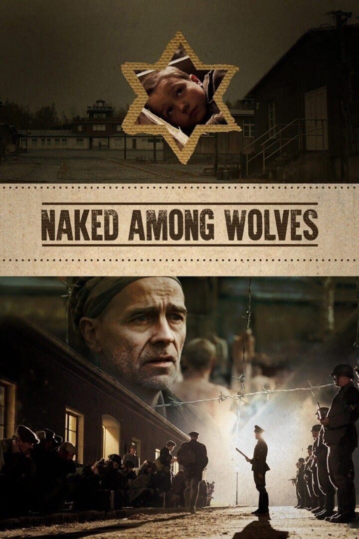 دانلود فیلم Naked Among Wolves 2015 بدون سانسور با پخش آنلاین