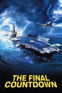دانلود فیلم The Final Countdown 1980 بدون سانسور با پخش آنلاین