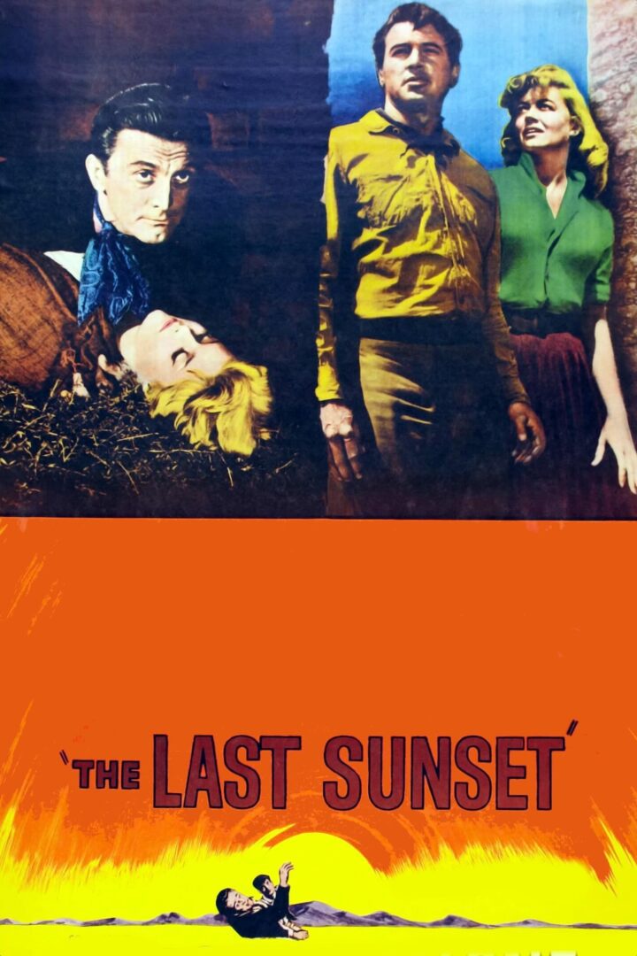 دانلود فیلم The Last Sunset 1961 بدون سانسور با پخش آنلاین