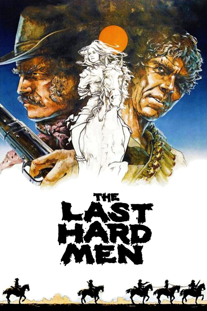 دانلود فیلم The Last Hard Men 1976 بدون سانسور با پخش آنلاین
