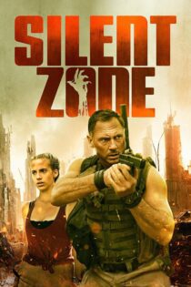 دانلود فیلم Silent Zone 2025 بدون سانسور با پخش آنلاین