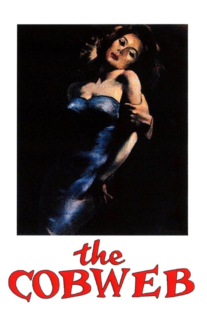 دانلود فیلم The Cobweb 1955 بدون سانسور با پخش آنلاین