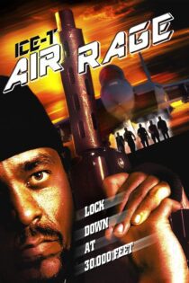 دانلود فیلم Air Rage 2001 بدون سانسور با پخش آنلاین