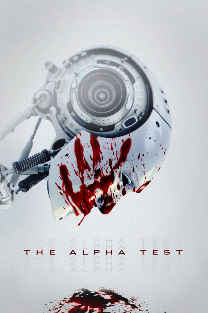 دانلود فیلم The Alpha Test 2020 بدون سانسور با پخش آنلاین