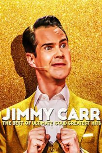 دانلود فیلم Jimmy Carr: The Best of Ultimate Gold Greatest Hits 2019 بدون سانسور با پخش آنلاین دانلود فیلم Jimmy Carr: The Best of Ultimate Gold Greatest Hits 2019 بدون سانسور با پخش آنلاین