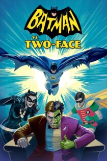 دانلود فیلم Batman vs. Two-Face 2017 بدون سانسور با پخش آنلاین دانلود فیلم Batman vs. Two-Face 2017 بدون سانسور با پخش آنلاین