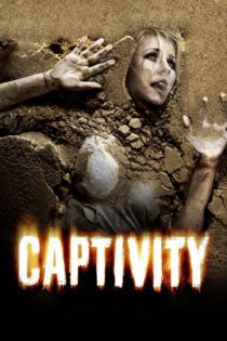 دانلود فیلم Captivity 2007 بدون سانسور با پخش آنلاین