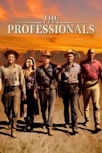دانلود فیلم The Professionals 1966 بدون سانسور با پخش آنلاین