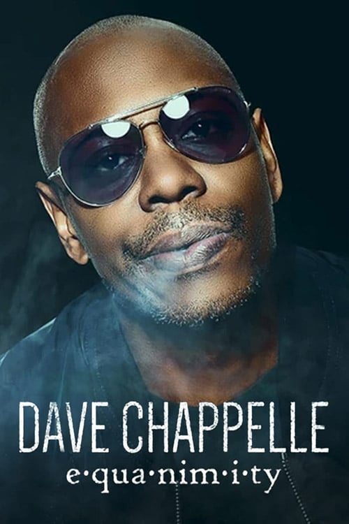 دانلود فیلم Dave Chappelle: Equanimity 2017 بدون سانسور با پخش آنلاین