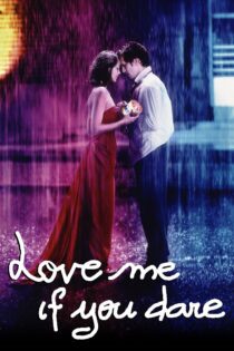 دانلود فیلم Love Me If You Dare 2003 بدون سانسور با پخش آنلاین دانلود فیلم Love Me If You Dare 2003 بدون سانسور با پخش آنلاین