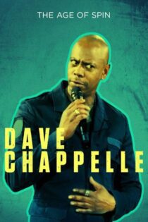 دانلود فیلم The Age of Spin: Dave Chappelle Live at the Hollywood Palladium 2017 بدون سانسور با پخش آنلاین دانلود فیلم The Age of Spin: Dave Chappelle Live at the Hollywood Palladium 2017 بدون سانسور با پخش آنلاین