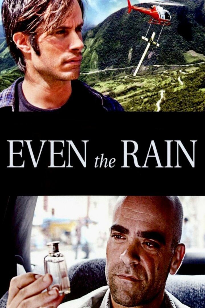 دانلود فیلم Even the Rain 2010 بدون سانسور با پخش آنلاین
