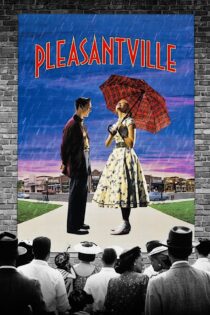 دانلود فیلم Pleasantville 1998 بدون سانسور با پخش آنلاین