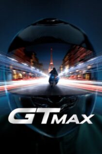 دانلود فیلم GTMax 2024 بدون سانسور با پخش آنلاین دانلود فیلم GTMax 2024 بدون سانسور با پخش آنلاین