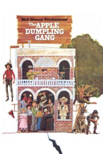 دانلود فیلم The Apple Dumpling Gang 1975 بدون سانسور با پخش آنلاین دانلود فیلم The Apple Dumpling Gang 1975 بدون سانسور با پخش آنلاین