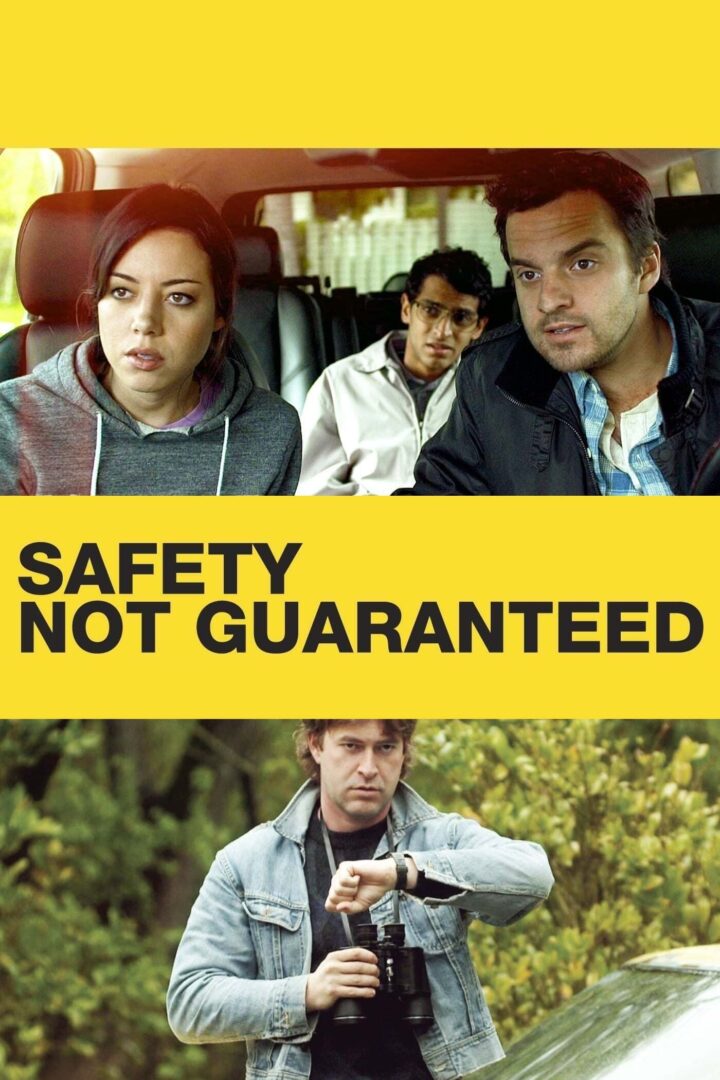 دانلود فیلم Safety Not Guaranteed 2012 بدون سانسور با پخش آنلاین