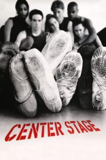دانلود فیلم Center Stage 2000 بدون سانسور با پخش آنلاین