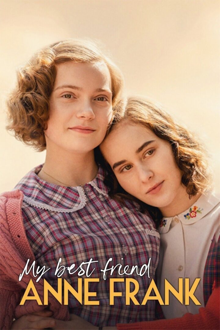 دانلود فیلم My Best Friend Anne Frank 2021 بدون سانسور با پخش آنلاین