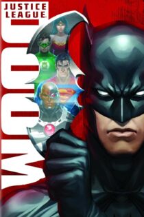 دانلود فیلم Justice League: Doom 2012 بدون سانسور با پخش آنلاین دانلود فیلم Justice League: Doom 2012 بدون سانسور با پخش آنلاین