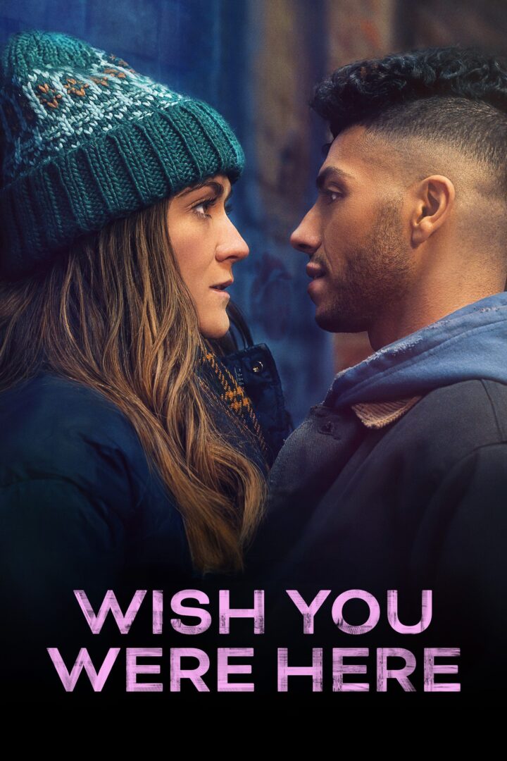 دانلود فیلم Wish You Were Here 2025 بدون سانسور با پخش آنلاین