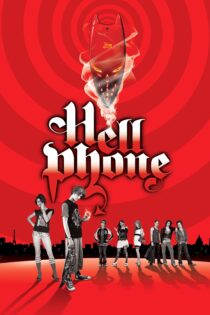 دانلود فیلم Hellphone 2007 بدون سانسور با پخش آنلاین دانلود فیلم Hellphone 2007 بدون سانسور با پخش آنلاین