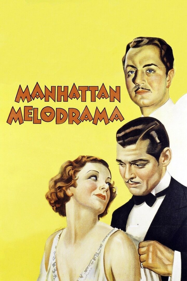 دانلود فیلم Manhattan Melodrama 1934 بدون سانسور با پخش آنلاین