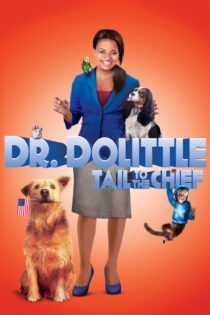 دانلود فیلم Dr. Dolittle: Tail to the Chief 2008 بدون سانسور با پخش آنلاین دانلود فیلم Dr. Dolittle: Tail to the Chief 2008 بدون سانسور با پخش آنلاین