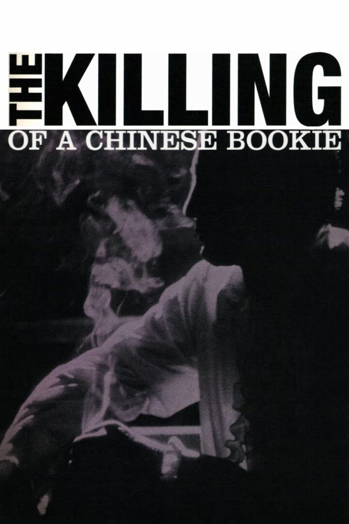 دانلود فیلم The Killing of a Chinese Bookie 1976 بدون سانسور با پخش آنلاین