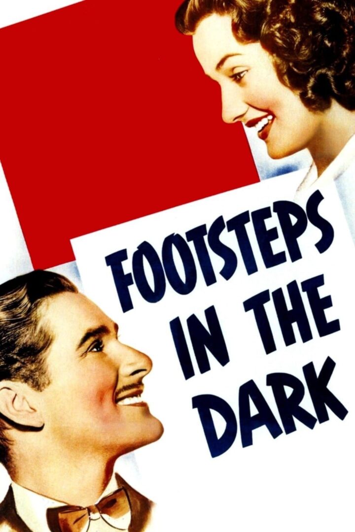 دانلود فیلم Footsteps in the Dark 1941 بدون سانسور با پخش آنلاین
