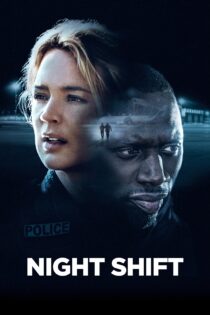 دانلود فیلم Night Shift 2020 بدون سانسور با پخش آنلاین دانلود فیلم Night Shift 2020 بدون سانسور با پخش آنلاین