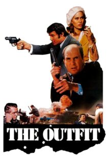 دانلود فیلم The Outfit 1973 بدون سانسور با پخش آنلاین دانلود فیلم The Outfit 1973 بدون سانسور با پخش آنلاین
