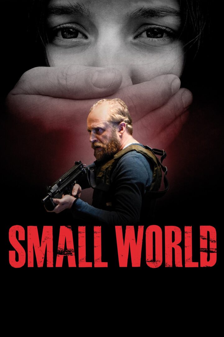 دانلود فیلم Small World 2021 بدون سانسور با پخش آنلاین