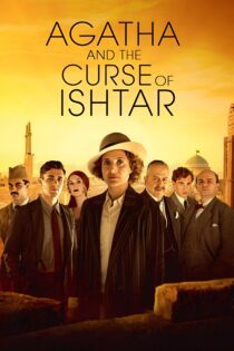 دانلود فیلم Agatha and the Curse of Ishtar 2019 بدون سانسور با پخش آنلاین دانلود فیلم Agatha and the Curse of Ishtar 2019 بدون سانسور با پخش آنلاین