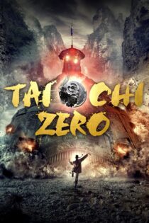دانلود فیلم Tai Chi Zero 2012 بدون سانسور با پخش آنلاین دانلود فیلم Tai Chi Zero 2012 بدون سانسور با پخش آنلاین