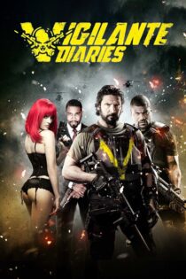 دانلود فیلم Vigilante Diaries 2016 بدون سانسور با پخش آنلاین