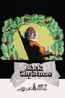 دانلود فیلم Black Christmas 1974 بدون سانسور با پخش آنلاین دانلود فیلم Black Christmas 1974 بدون سانسور با پخش آنلاین