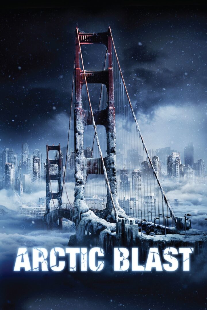 دانلود فیلم Arctic Blast 2010 بدون سانسور با پخش آنلاین