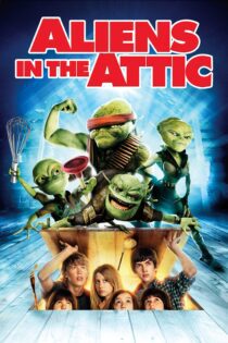 دانلود فیلم Aliens in the Attic 2009 بدون سانسور با پخش آنلاین