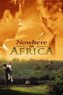 دانلود فیلم Nowhere in Africa 2001 بدون سانسور با پخش آنلاین