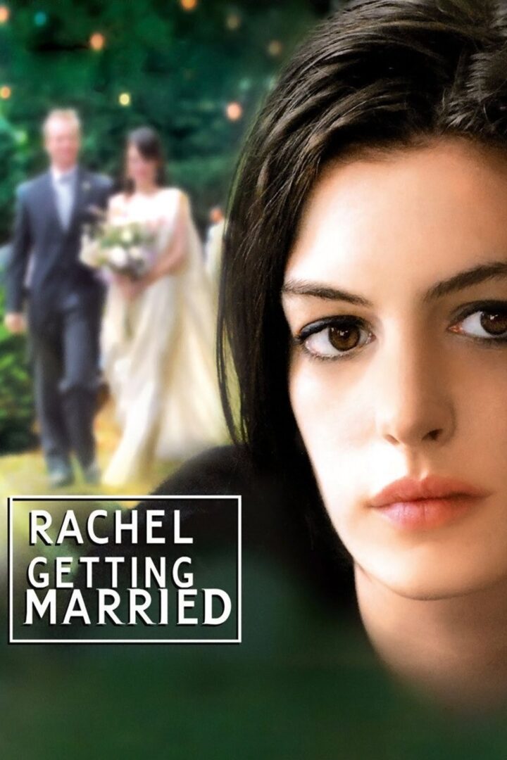 دانلود فیلم Rachel Getting Married 2008 بدون سانسور با پخش آنلاین