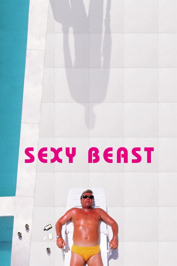 دانلود فیلم Sexy Beast 2000 بدون سانسور با پخش آنلاین