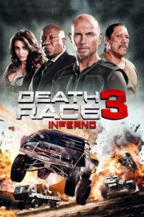دانلود فیلم Death Race: Inferno 2013 بدون سانسور با پخش آنلاین