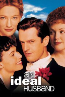 دانلود فیلم An Ideal Husband 1999 بدون سانسور با پخش آنلاین