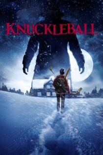 دانلود فیلم Knuckleball 2018 بدون سانسور با پخش آنلاین