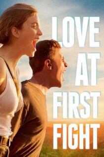دانلود فیلم Love at First Fight 2014 بدون سانسور با پخش آنلاین دانلود فیلم Love at First Fight 2014 بدون سانسور با پخش آنلاین